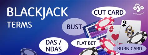 Blackjack Terms: Complete List of Blackjack .